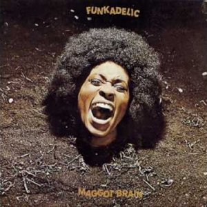 Funkadelic - You And Your Folks, Me And My Folks (US 1970)