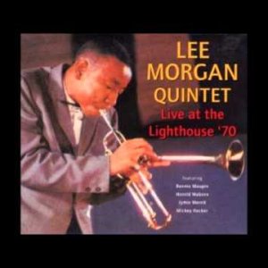 Ceora (Live at the Lighthouse '70) - Lee Morgan