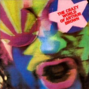 ROCK+BEAT+PROG+SATIRE: The Crazy World of Arthur Brown - Prelude-Nightmare (UK 1968)