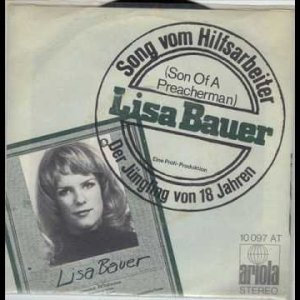 POP+SCHLAGER+HUMOR+NOVELTY SONG: Lisa Bauer (Lisa Fitz) - Song vom Hilfsarbeiter (Son of a Preacherman) (DE 1969)