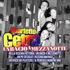 SCHLAGER+POP+CHOR: Quartetto Cetra - Un Bacio A Mezzanotte 1960s (FULL ALBUM)