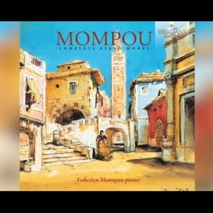 KLASSIK+MODERNE+IMPRESSIONEN+KLAVIER: Frederic Mompou - Complete Piano Works (Full Album) played by Federico Mompou 1911-1967 (Katalonien)