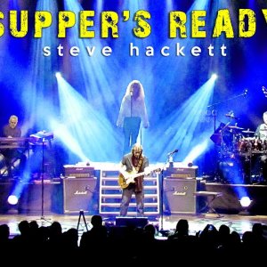 PROG+PATHOS+POP: Steve Hackett Genesis Revisited - Supper's Ready LIVE (UK 2013)