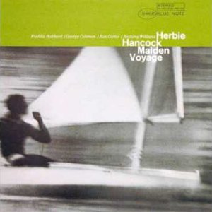 CHILL-OUT+JAZZ: Herbie Hancock - Maiden Voyage (US 1965)