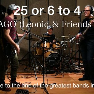 JAZZ+POP+ROCK+BRASS: Leonid & Friends - 25 or 6 to 4 (Chicago Cover) (RU 2017)