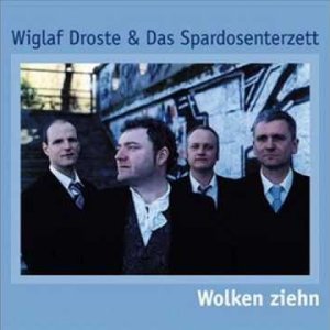 CHANSON+SWING+LIED+SATIRE: Wiglaf Droste & Das Spardosenterzett - Ausgeplündert werden in Paris (Get pillaged in Paris)(DE 2002)