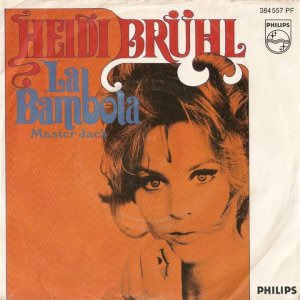 POP+FOLK+SCHLAGER+COVER+HAPPY+FEMALE+RARE: Heidi Brühl - La Bambola (Patty Pravo) (DE 1968)