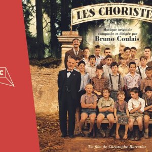 FILMMUSIK+SOUNDTRACK+KINDERCHOR+CHORAL+KLASSIK: Bruno Coulais & Les Petits Chanteurs - Les Choristes (Die Kinder des Monsieur Mathieu) (FR/CH/DE 2004)