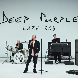NEW ALBUM+ROCK+GUITAR+POP+GROOVE: Deep Purple - Lazy Sod (UK 2024)