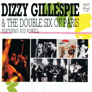 CHOR+VOCALISE+BEBOP+SWING+JAZZ+GROOVE: Dizzy Gillespie & The Double Six Of Paris - Ow (US 1963)