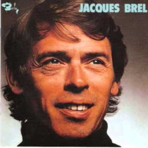 Jacques Brel - Quand on n'a que l'Amour