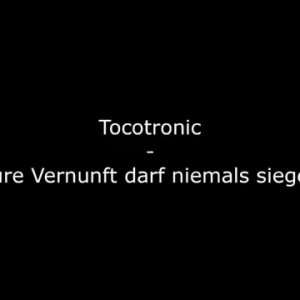 Tocotronic - Pure Vernunft darf niemals siegen (DE 2005)