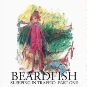 Beardfish - Sleeping in Traffic: Pt. 1 (SE 2007) [FULL PROG ALBUM]