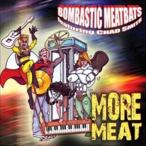 Chad Smith's Bombastic Meatbats - Passing the Ace (US 2010)