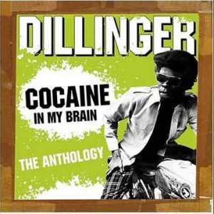 Dillinger - Cocaine In My Brain (UK 1976)