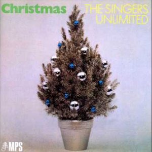 POP+VOCAL+CHORUS+XMAS: The Singers Unlimited - It Came Upon A Midnight Clear (US 1972)