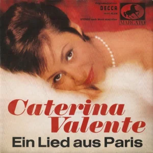 POP+SCHLAGER+CHANSON: Caterine Valente - Sag Aideu (Petite Fleur) (DE 1964)