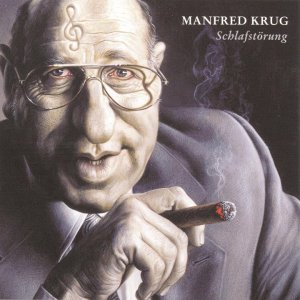 LIED+BALLADE+JAZZ: Manfred Krug - Ich hab' sie heut' noch lieb (DE 2000)