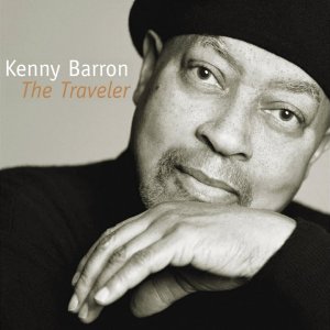 JAZZ+INSTRUMENTAL+PIANO+SAX: Kenny Barron - The Traveler (US 2008)