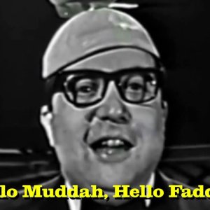 SONG+COMEDY+OLDIE: Allan Sherman - Hello Muddah, Hello Faddah (Camp Granada Song) (US 1963)