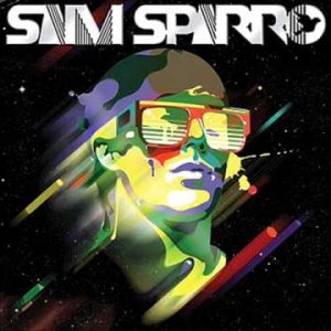 ELECTRONICA+DANCE+POP+DISCO: Sam Sparro - Black And Gold (AU 2008)